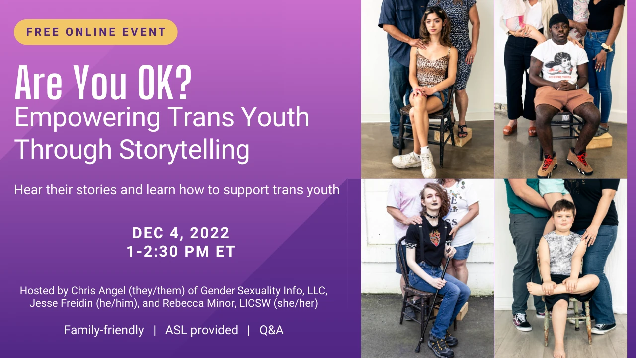 &ldquo;Are You OK?&rdquo; Empowering Trans Youth Through Storytelling
